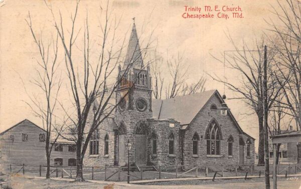 Chesapeake City Maryland Trinity Methodist Episcopal Church, Vintage PC U22883