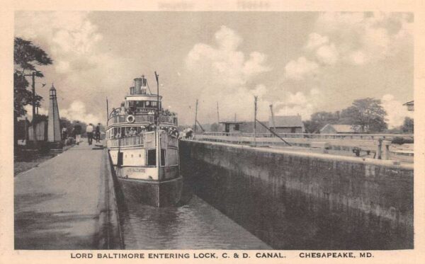 Chesapeake Maryland Lord Baltimore Entering Lock, C. & D. Canal, PC U22887