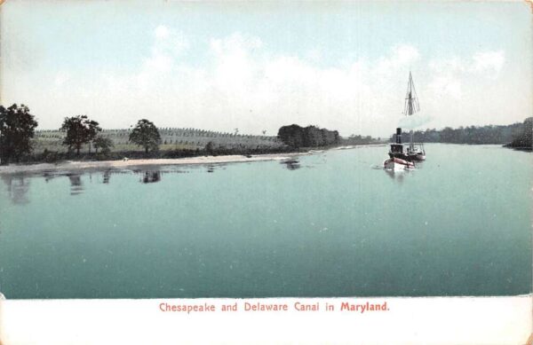 Maryland Chesapeake and Delaware Canal Ship Vintage Postcard AA100988