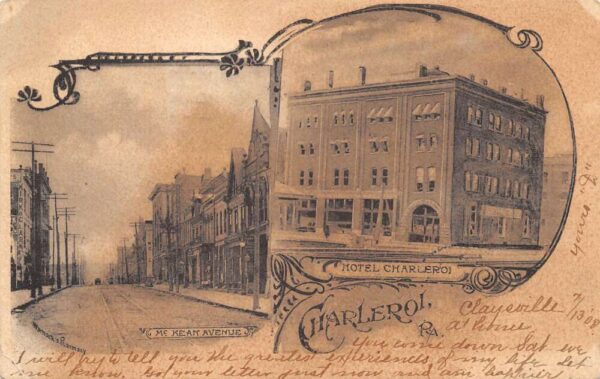 Charleroi Pennsylvania Hotel Charleroi & Mc Kean Ave., Undivided, PC U20203