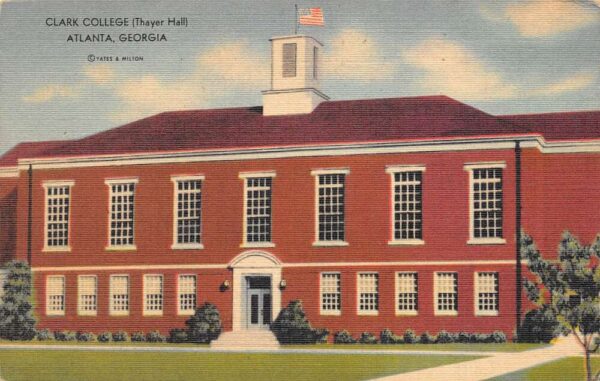 Atlanta Georgia Clark College, Thayer Hall, Color Linen, Vintage Postcard U20283