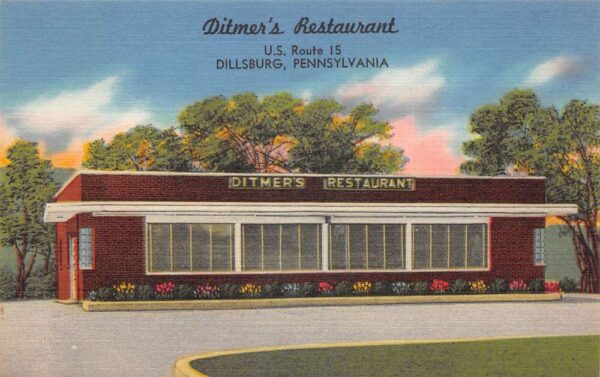 Dillsburg Pennsylvania Ditmer's Restaurant Linen Vintage Postcard AA86830