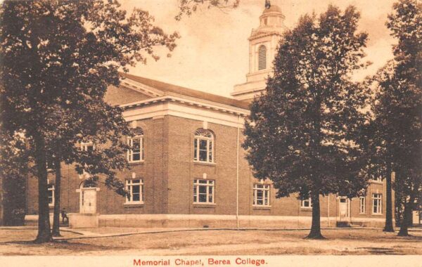 Berea Kentucky Berea College Memorial Chapel Vintage Postcard AA86901
