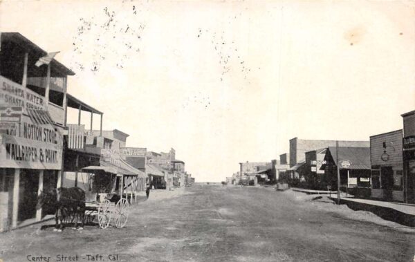 Taft California Center Street Vintage Postcard AA87097