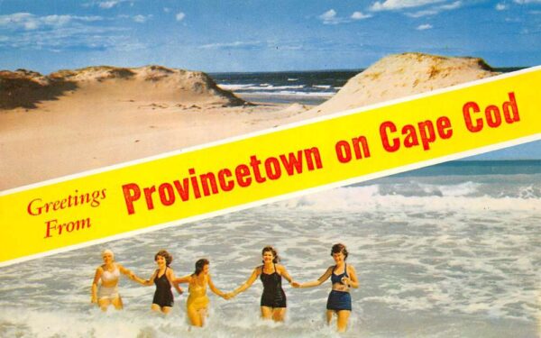 Provincetown Massachusetts Greetings From Provincetown On Cape Cod, PC U20511