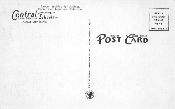 Kansas City Missouri Central Radio and Television Schools Postcard AA101109 - Image 2