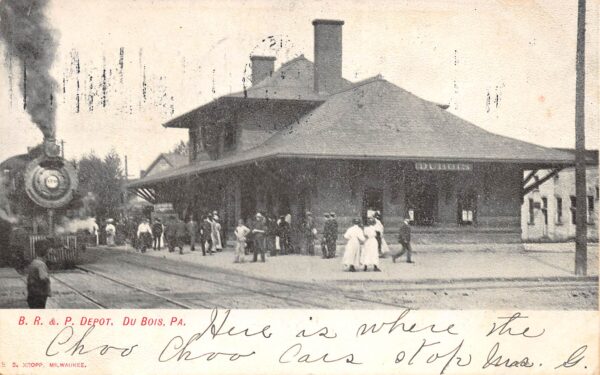Du Bois Pennsylvania B.R. & P. Depot, Undivided Back, Vintage PC U23284