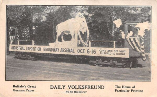 Buffalo New York Industrial Expo Parade Float Daily Wolksfreund PC AA101880