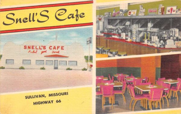 Sullivan Missouri Snell's Cafe Route 66 Vintage Postcard AA102009