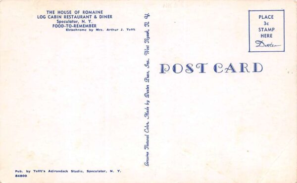 Speculator New York The House Of Romaine Log Cabin Restaurant, Postcard U23476 - Image 2
