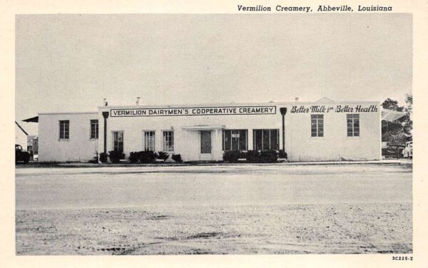 Abbeville Louisiana Vermillion Creamery, B/W Chrome, Vintage Postcard U23528