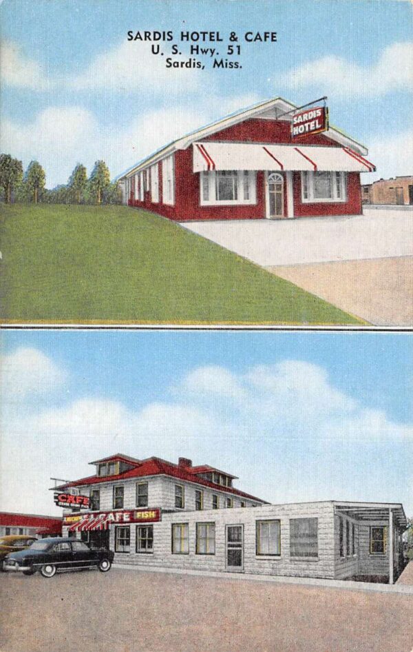 Sardis Mississippi Sardis Hotel and Cafe Vintage Postcard AA102305