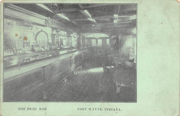 Fort Wayne Indiana Hof Brau Bar, Undivided Back, Vintage Postcard U23707
