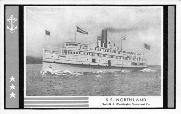 Norfolk and Washington Steamboat Co SS Northland Steamer Postcard AA86329