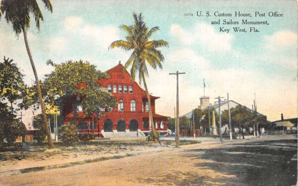Key West Florida Custom House Post Office Sailors Monument Postcard AA86459