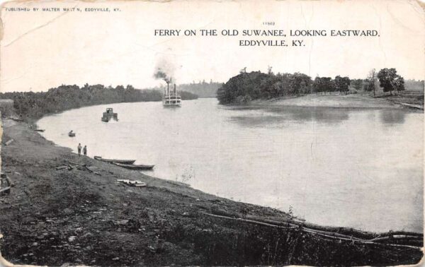 Eddyville Kentucky Ferry on the Old Suwanee Scenic View Vintage Postcard AA86512