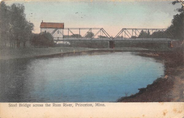 Princeton Minnesota Steel Bridge Across Rum River, Color Lithograph, PC U24182