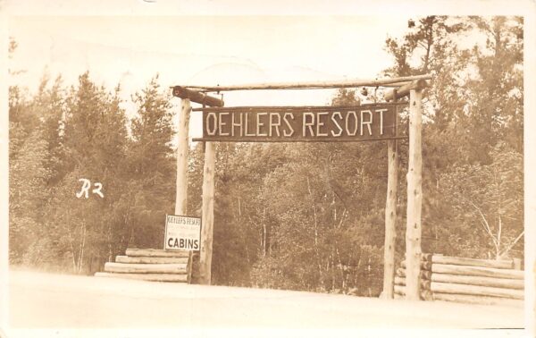 Park Rapids Minnesota Oehler's Resort, Entrance, Real Photo, Vintage PC U24184