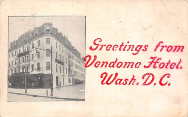 Washington D.C. Greetings From Vendome Hotel, B/W Lithograph, Vintage PC U24241