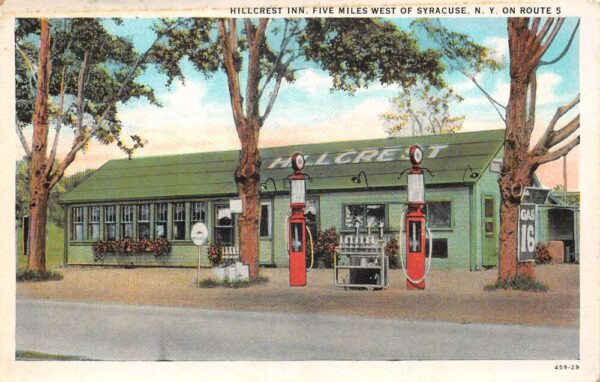 Syracuse New York Hillcrest Inn Gas Station Vintage Postcard AA102873