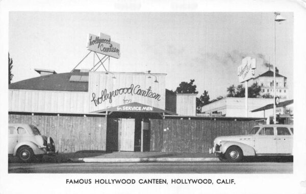 Hollywood California Famous Hollywood Canteen Military Restaurant PC AA103685
