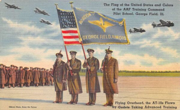George Field Illinois Pilot School AAF Training Command with Flags PC AA103688
