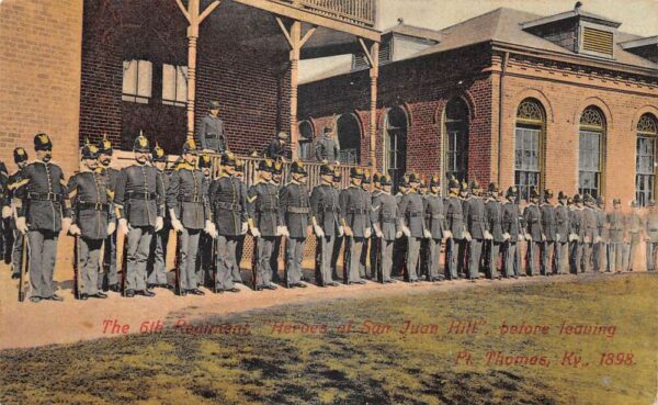 Fort Thomas Kentucky Heroes of San Juan Hill 6th Regiment Postcard AA103728
