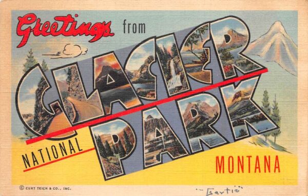 Glacier Park Montana Greetings Large Letter Linen Vintage Postcard AA103846