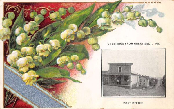Great Belt Pennsylvania Post Office, Lily Of The Valley, Vintage PC U19126