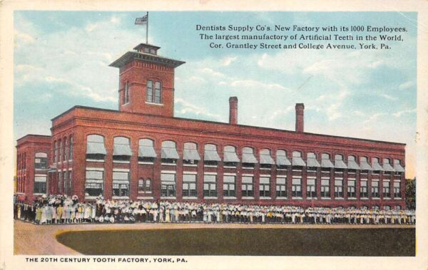 York Pennsylvania 20th Century Tooth Factory, White Border, Vintage PC U19157