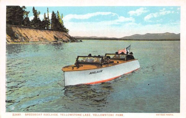 Yellowstone Park Yellowstone Lake Speedboat Adelaide Haynes Postcard AA84931