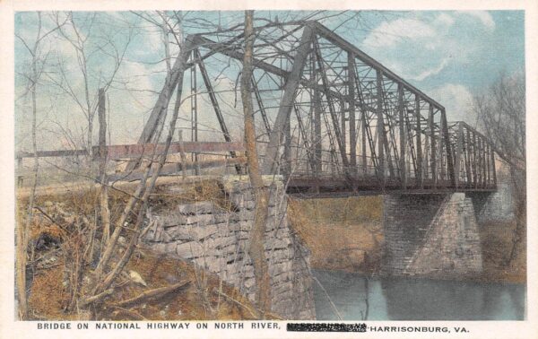 Harrisonburg Virginia Bridge On National Hwy., North River, Vintage PC U19217