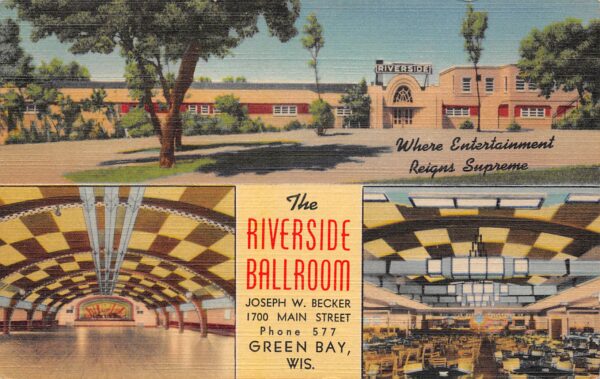 Green Bay Wisconsin Riverside Ballroom, Multi-View Linen, Vintage PC U19255