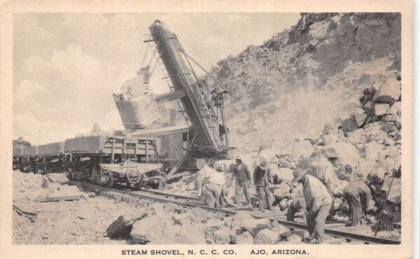 Ajo Arizona Steam Shovel NCC Co Mining Vintage Postcard AA104639