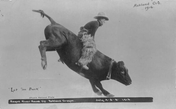 Ashland Oregon Rogue River Round Up 1916 Rodeo Cowboy Real Photo PC AA104883