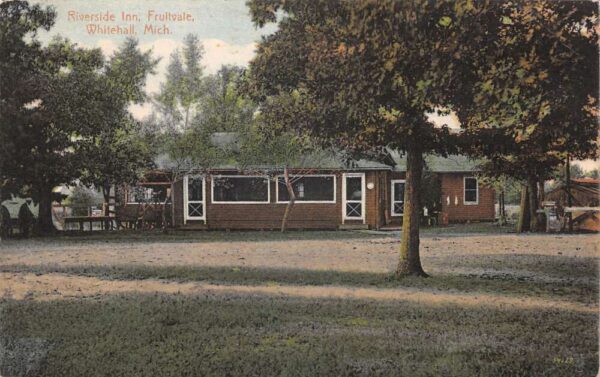 Whitehall Michigan Fruitvale Riverside Inn Vintage Postcard AA105415