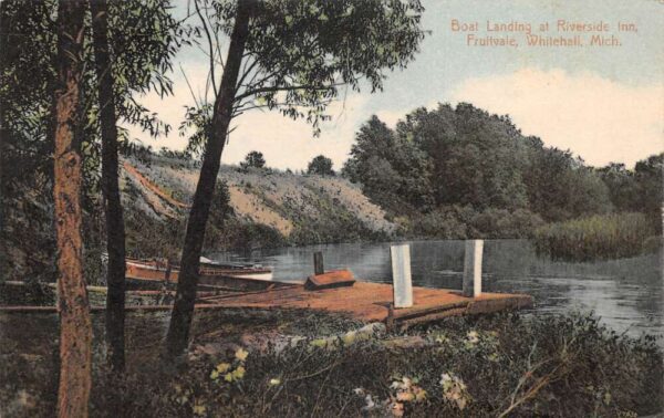 Whitehall Michigan Riverside Inn Fruitvale Boat Landing Postcard AA105795