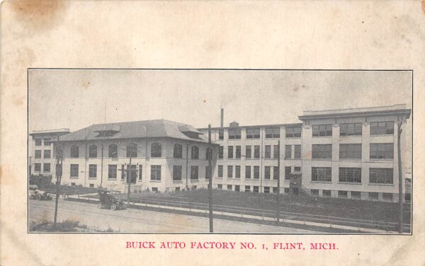Flint Michigan Buick Auto Factory No. 1, B/W Lithograph Vintage Postcard U17278