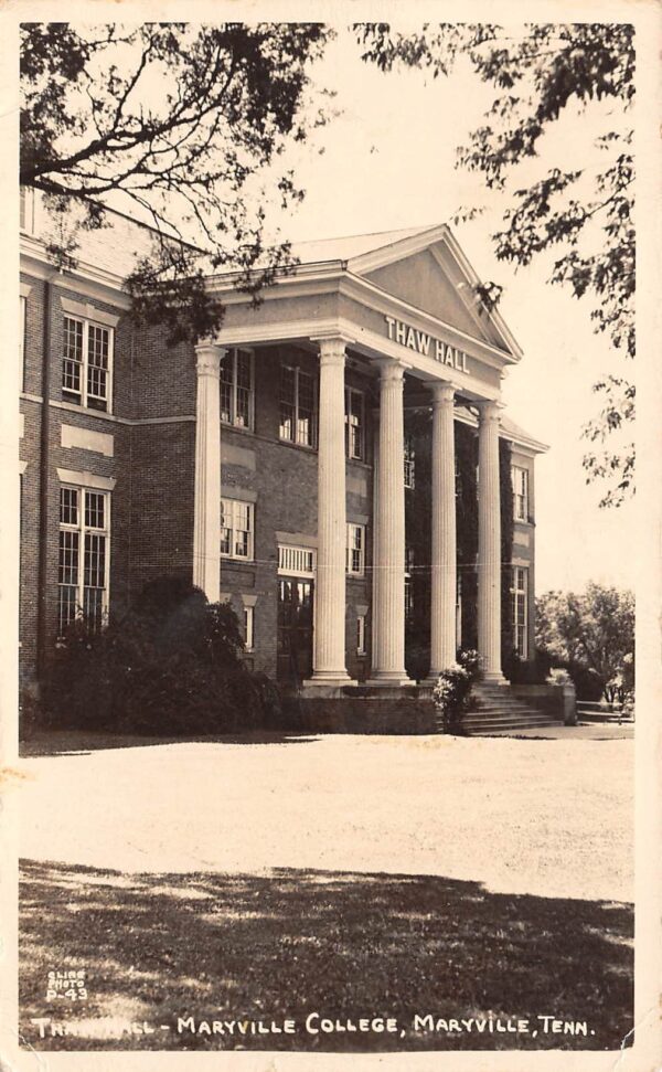 Maryville Tennessee Thaw Hall, Maryville College, Vintage RPPC U17383