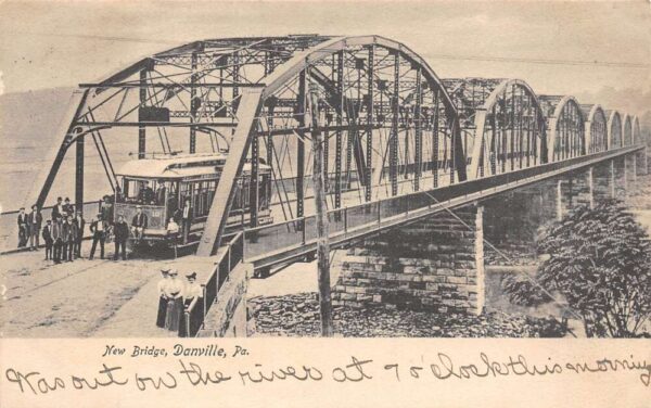 Danville Pennsylvania New Bridge, Rotograph Co., Vintage Postcard U17406
