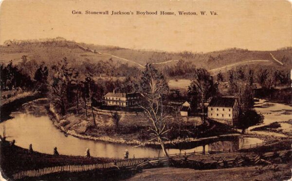 Weston West Virginia General Stonewall Jackson Boyhood Home Postcard AA81651