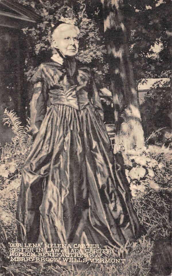 Wells Vermont Helena Carter, Hopson Benefactress, Vintage Postcard U19349