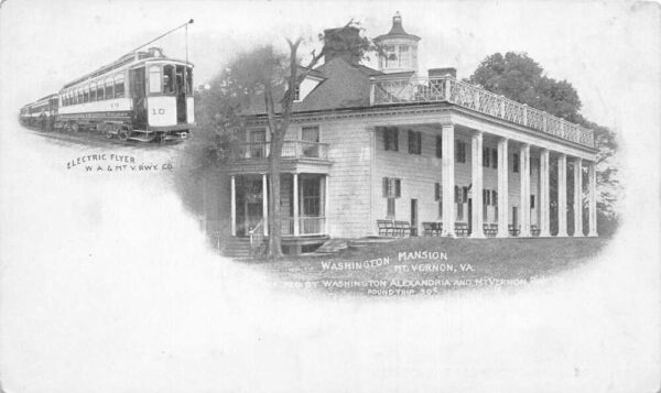 Mount Vernon Virginia Washington Mansion Electric Flyer Trolley PC AA106806