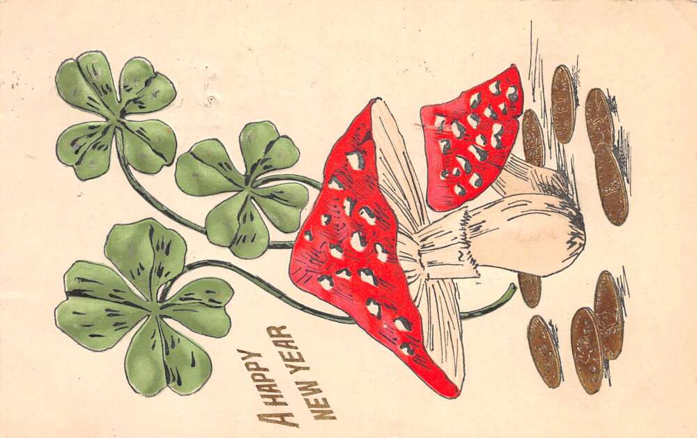 New Year Greetings Clovers and Mushrooms Gold Coins Vintage Postcard AA72106